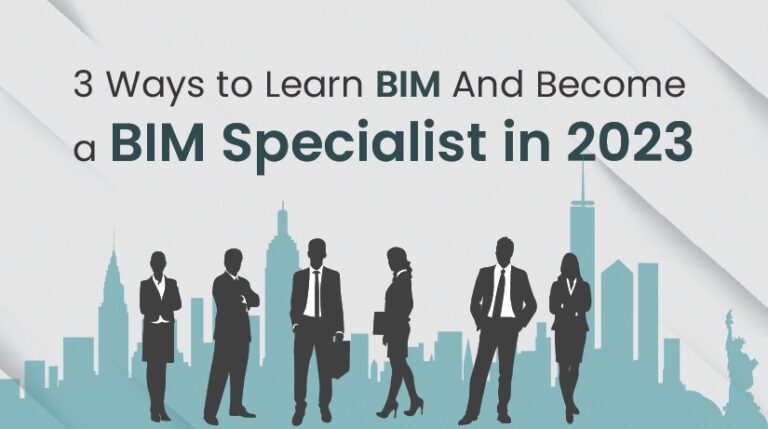 To Learn Bim And Become A Bim Specialist In 2023