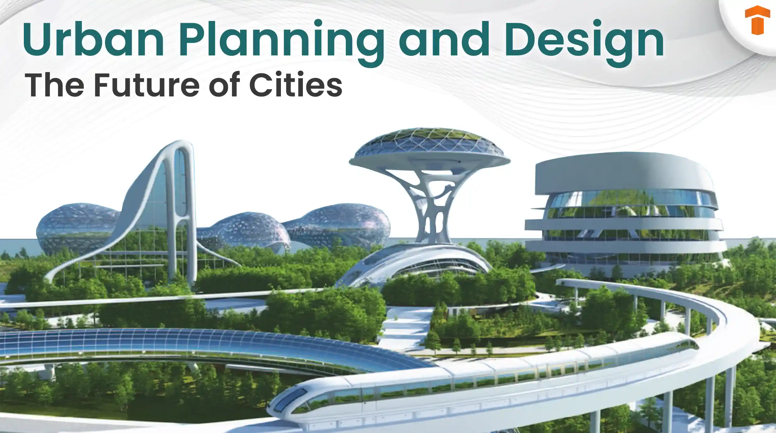 Urban Planning and Design Blog Feature Image