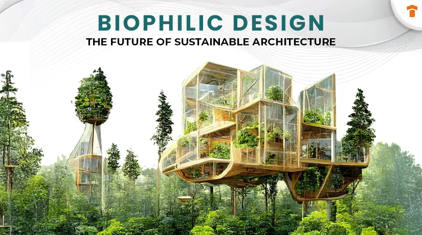 Biophilic Design